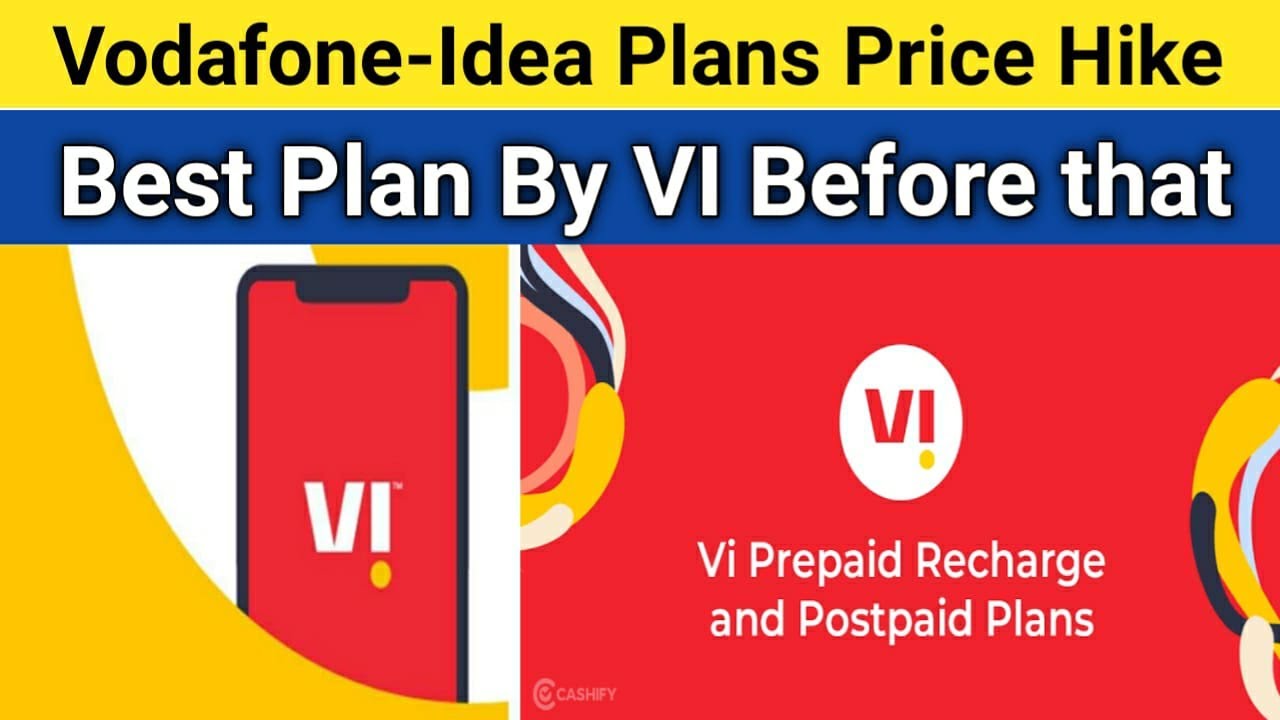 Vodafone-Idea Plans Price Hike next Month | Best Plan To Buy Before Price Hike in March 2021