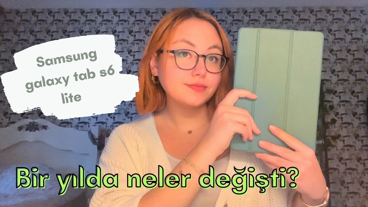 Samsung Galaxy Tab s6 Lite | kullanım ve kullanım sonrası düşüncelerim değişti mi?