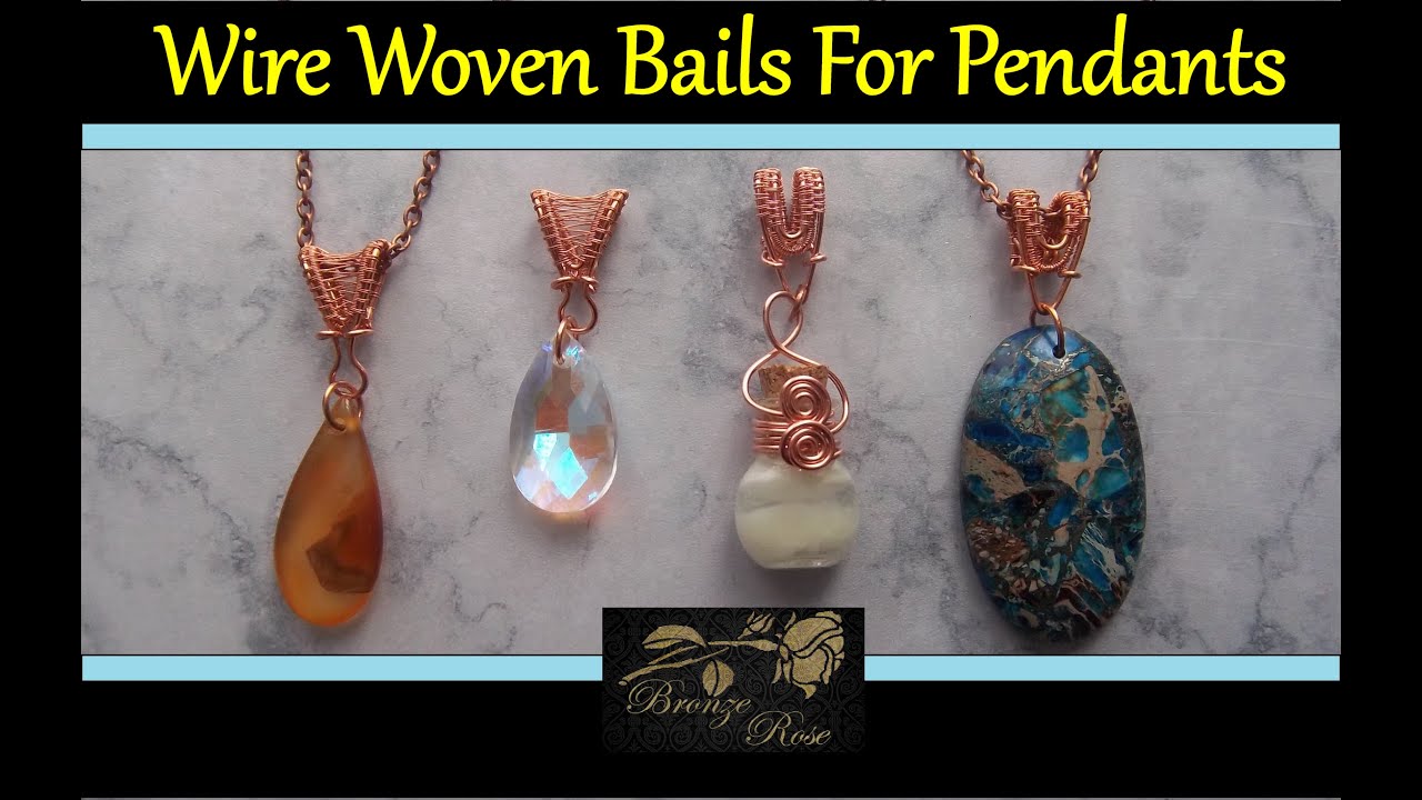 Wire woven bails for pendants - wire wrapping tutorial - wire weaving tutorial for beginners