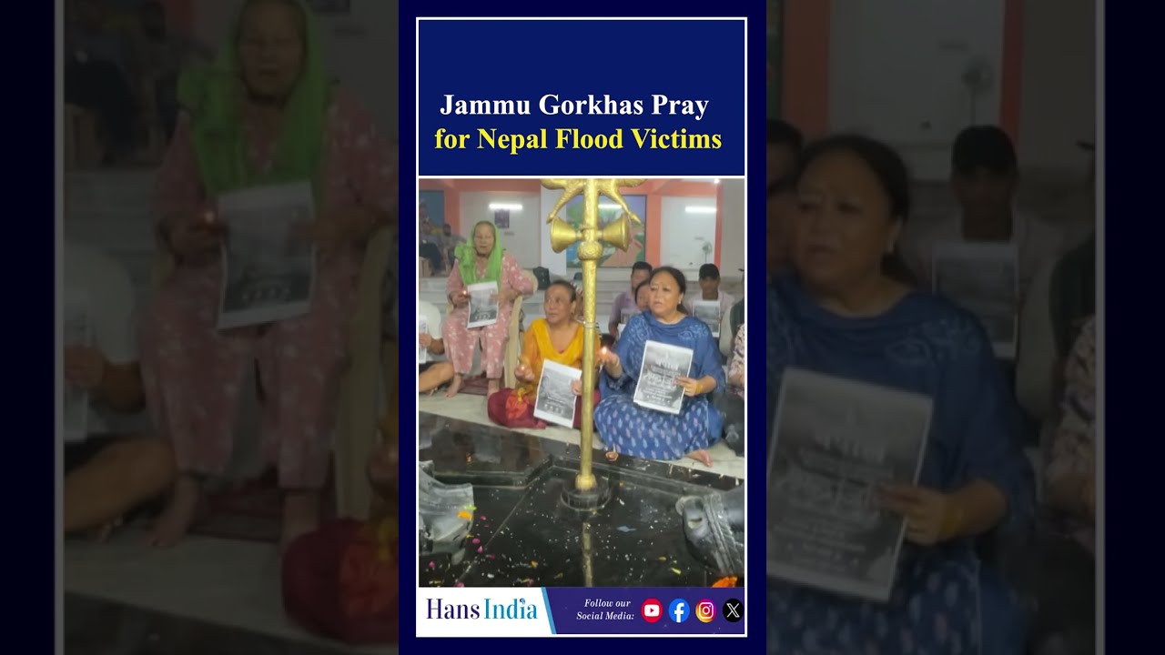 Jammu Gorkhas Pray for Nepal Flood Victims | The Hans India