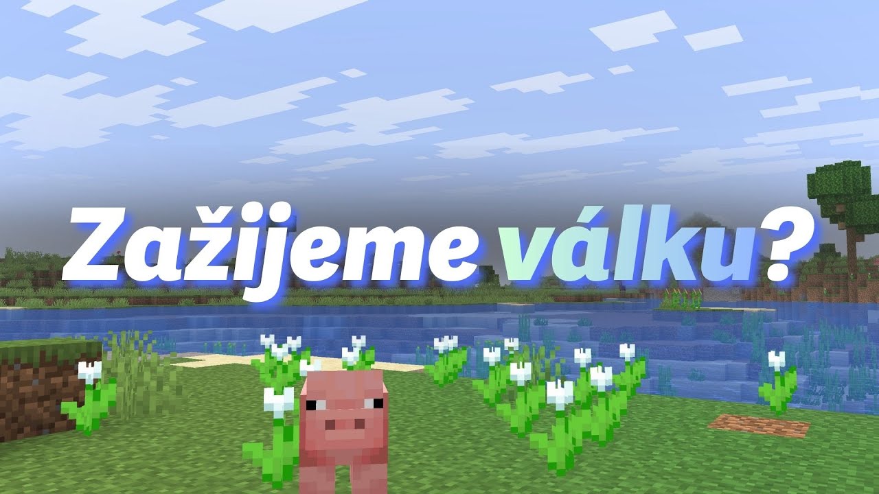 Jaká je situace ve světě a...