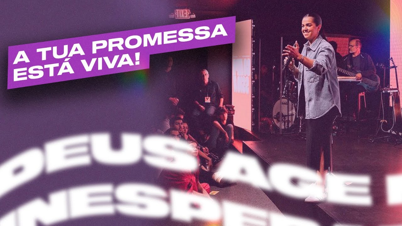 A TUA PROMESSA ESTÁ VIVA! | Camila Barros