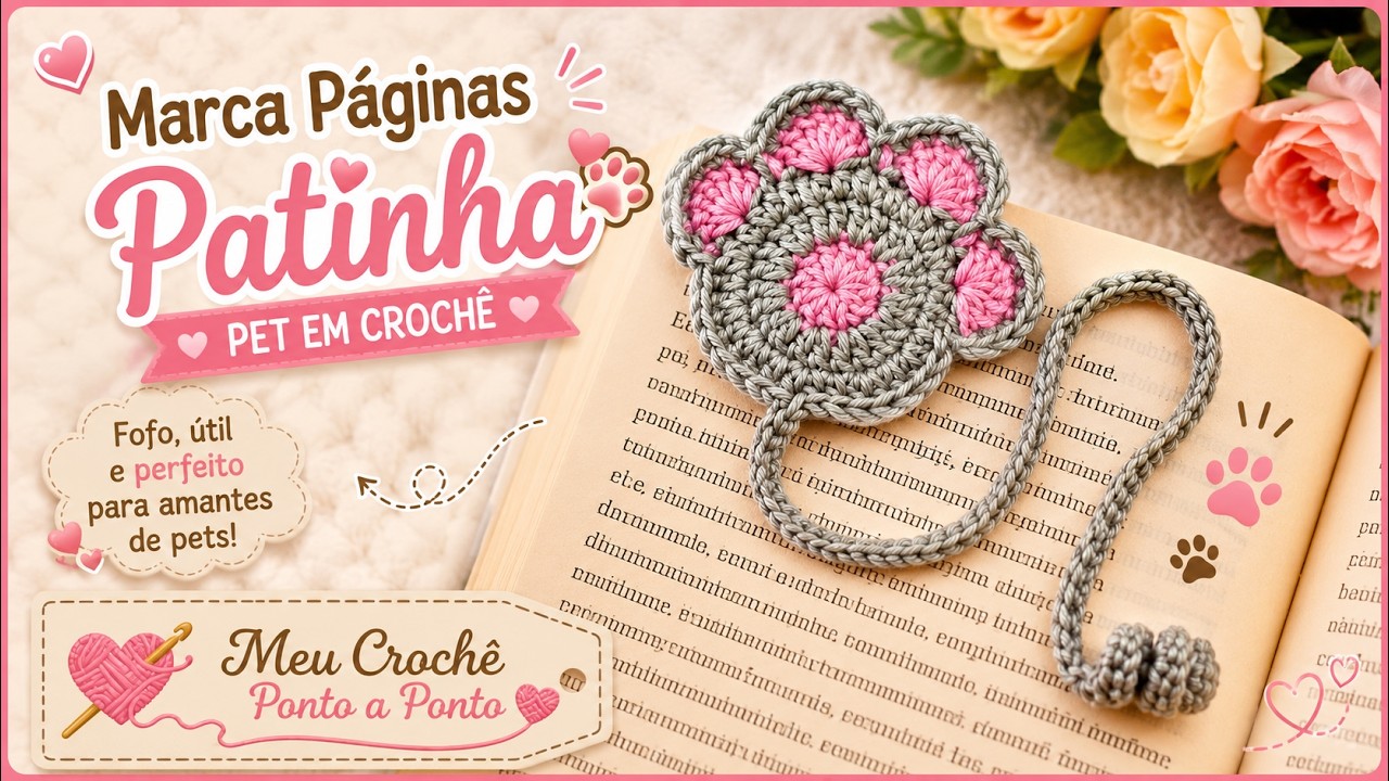 Como fazer um marcador de páginas em crochê no formato de patinha pet #crochet