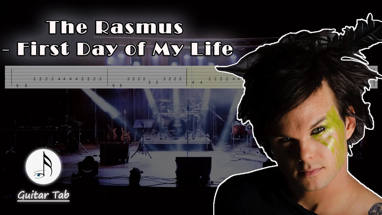 The Rasmus - First Day of My Life (Guitar Tab)