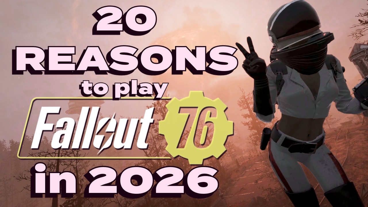 20 причин сыграть в Fallout 76 в 2026 году