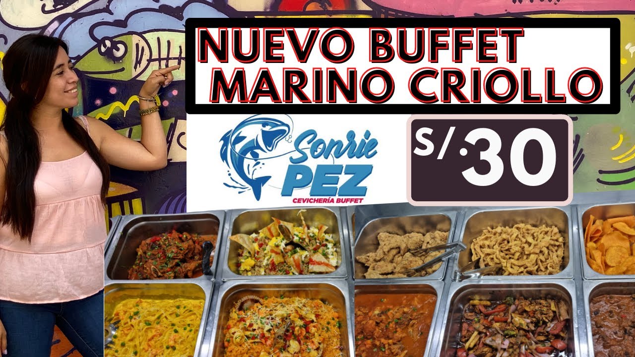 NUEVO BUFFET MARINO CRIOLLO a S/.30 en LIMA 🇵🇪 | NIÑOS NO PAGAN😱 hasta los 3 años | 4 a 7 años S/.15