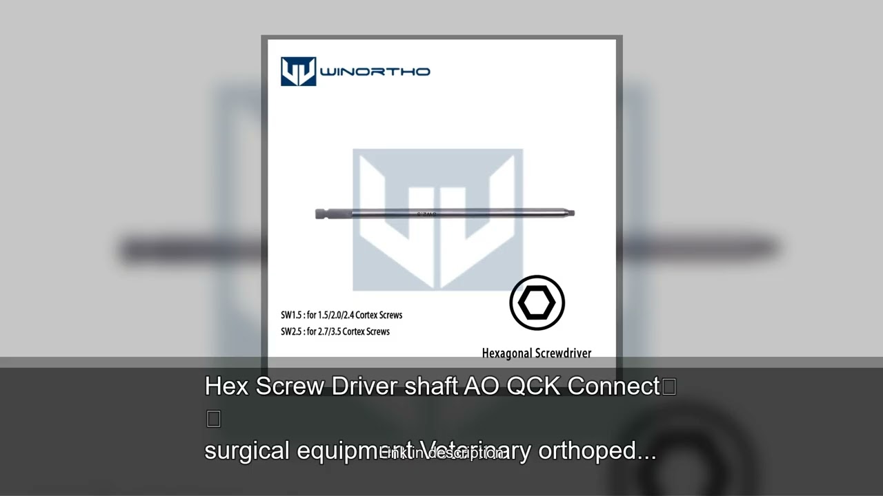 Hex Screw Driver shaft AO QCK Connect surgical equipment Veterinary orthopedics Instruments T6/