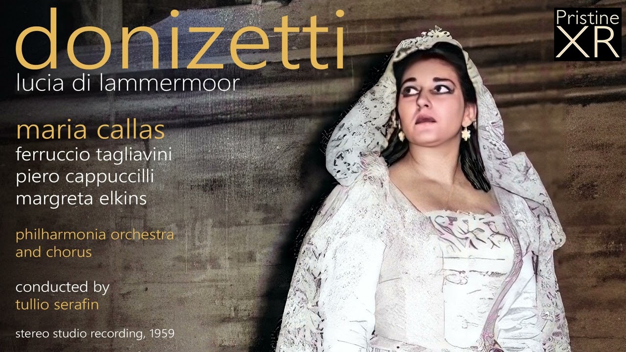 MARIA CALLAS Lucia di Lammermoor (1959, stereo) - Pristine PACO207