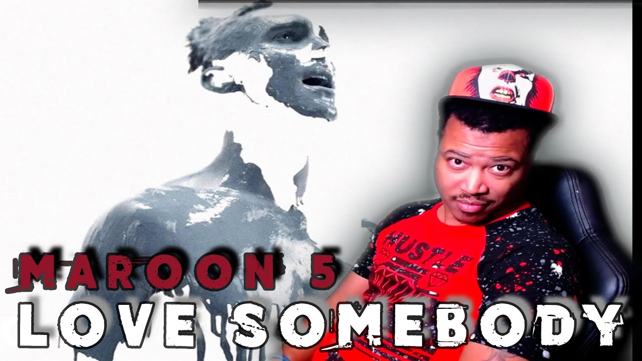 Maroon 5 | Love Somebody (REACTION)