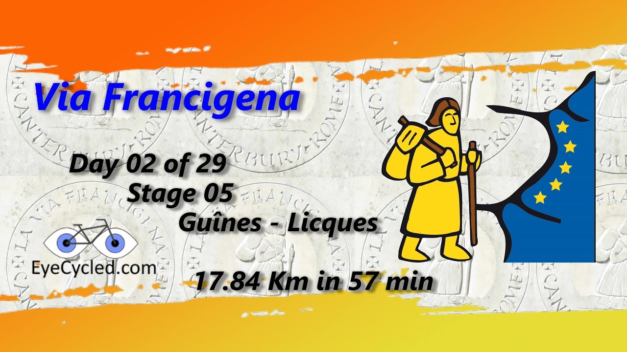 Via Francigena 03, Stage 05: Guines to Licques via Alembon
