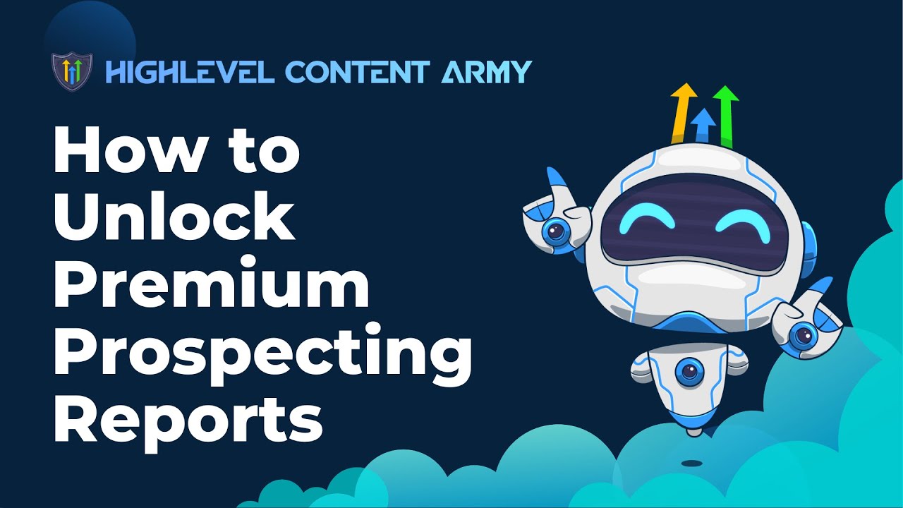 How to Unlock Premium Prospecting Reports