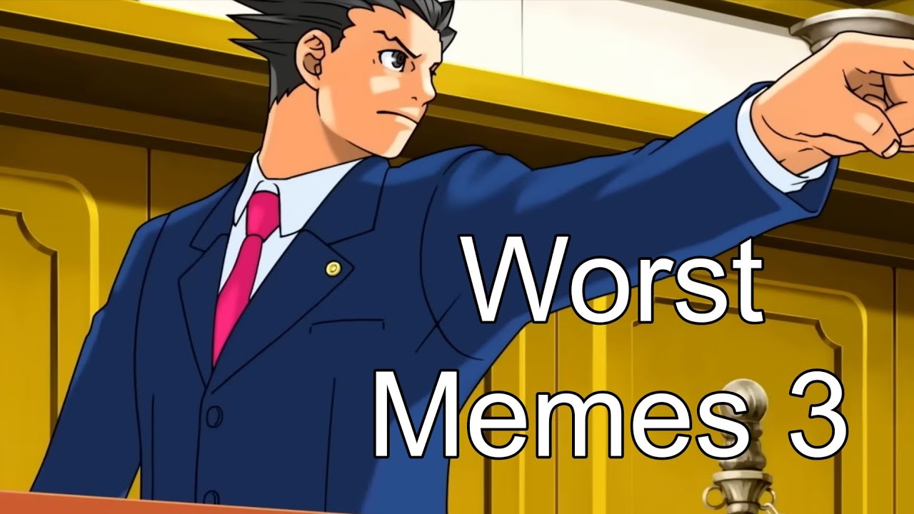 Worst Memes 3 (objection.lol)
