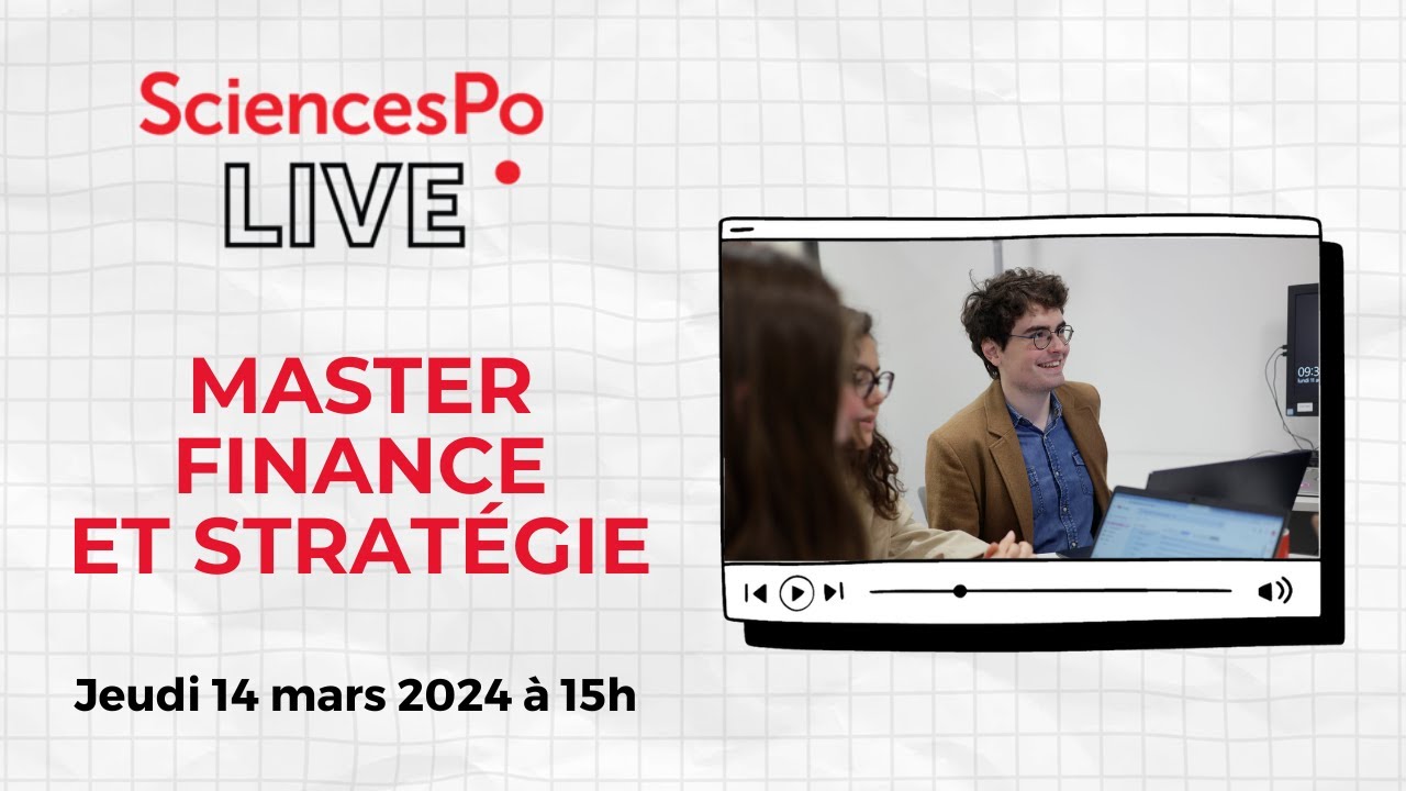 Sciences Po LIVE - Master Finance et stratégie