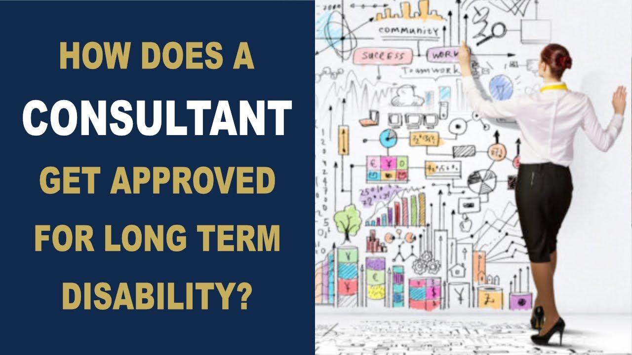 Consultant Long Term Disability Basics You Should Know