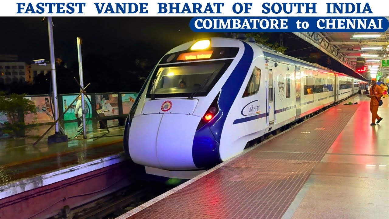 * Fastest Vande Bharat of South India * Coimbatore to Chennai VB Full Journey in Executive Class