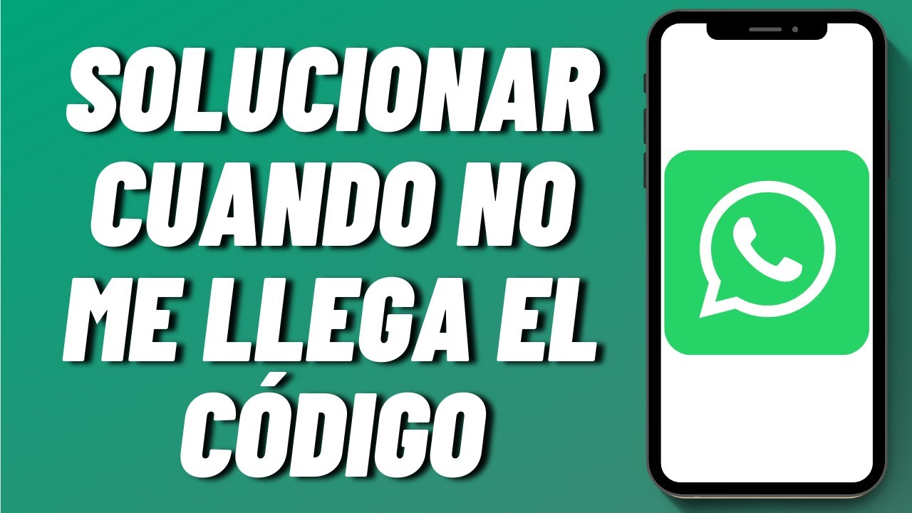 C&oacute;mo solucionar cuando no me llega el c&oacute;digo de WhatsApp en iPhone (2024)