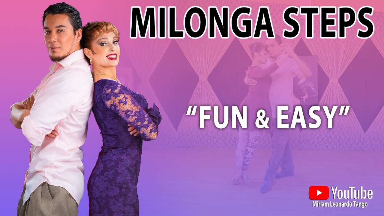 FUN & EASY MILONGA STEP!
