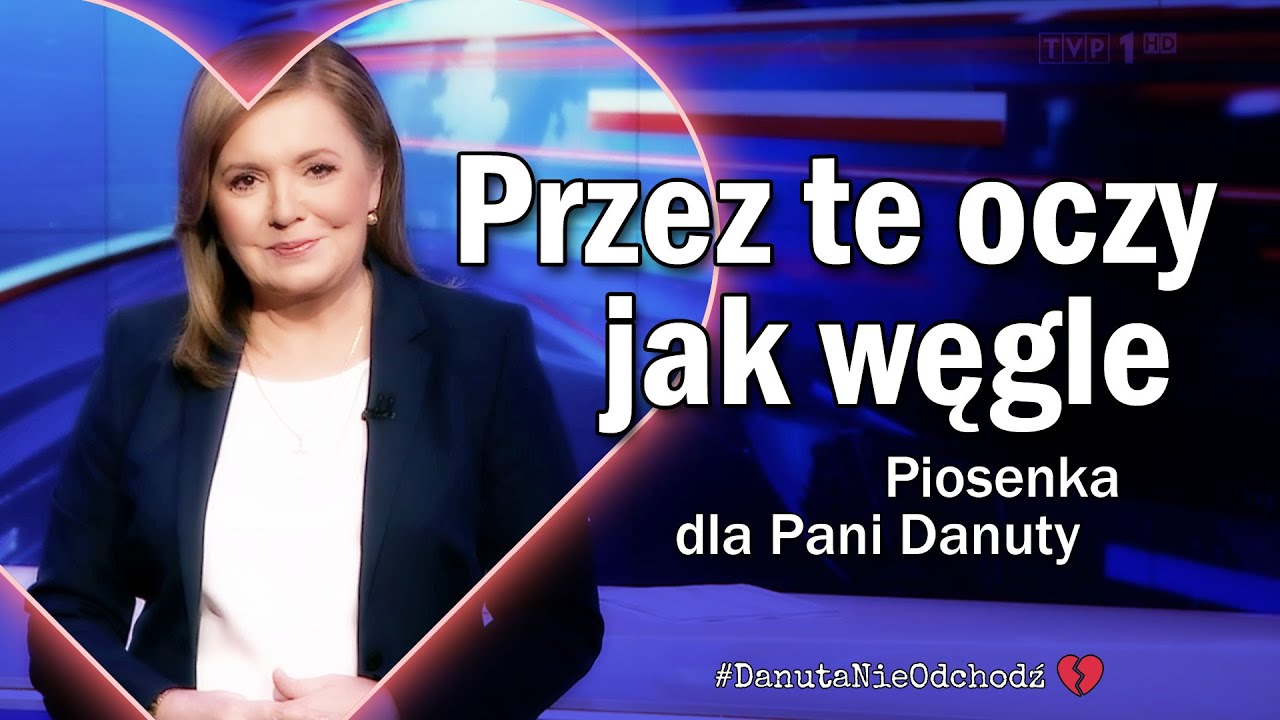 Przez te oczy jak węgle / Piosenka dla Pani Danuty (