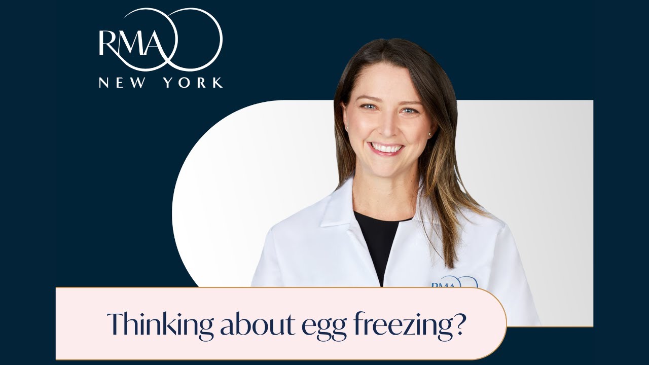 Egg Freezing 101 with Dr. Canon of RMA of New York