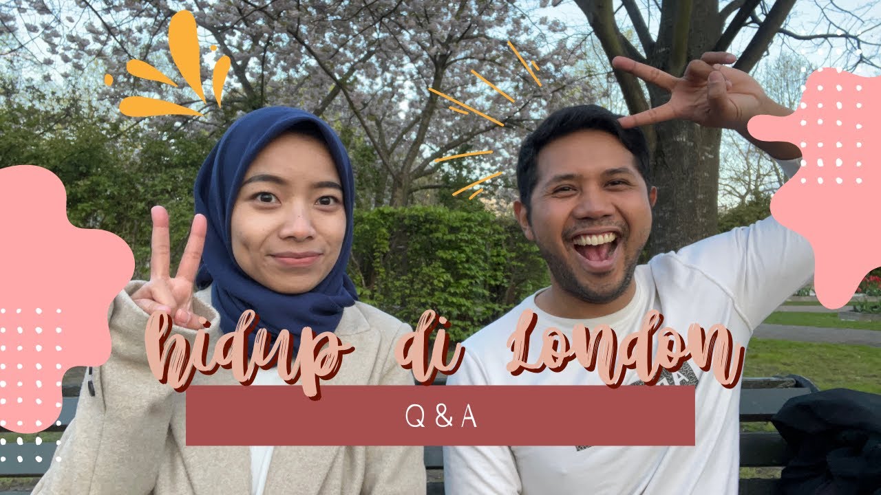 Q&A HIDUP DI LONDON: Tanya-tanya sama mahasiswa University College London