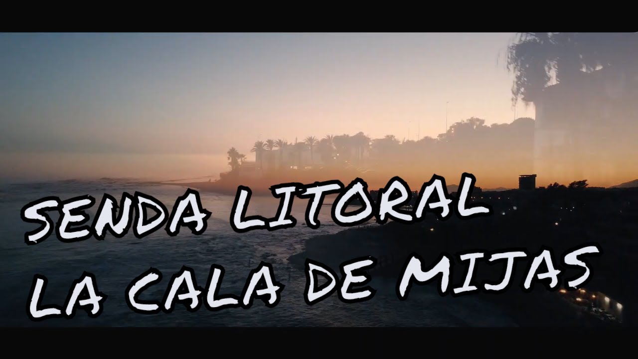 SENDA LITORAL MIJAS