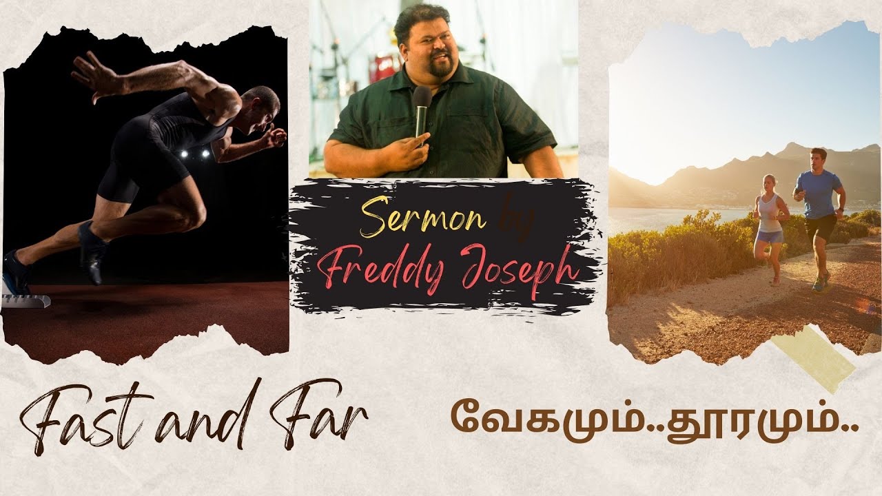 FREDDY JOSEPH | FAST AND FAR | வேகமும்....தூரமும்....