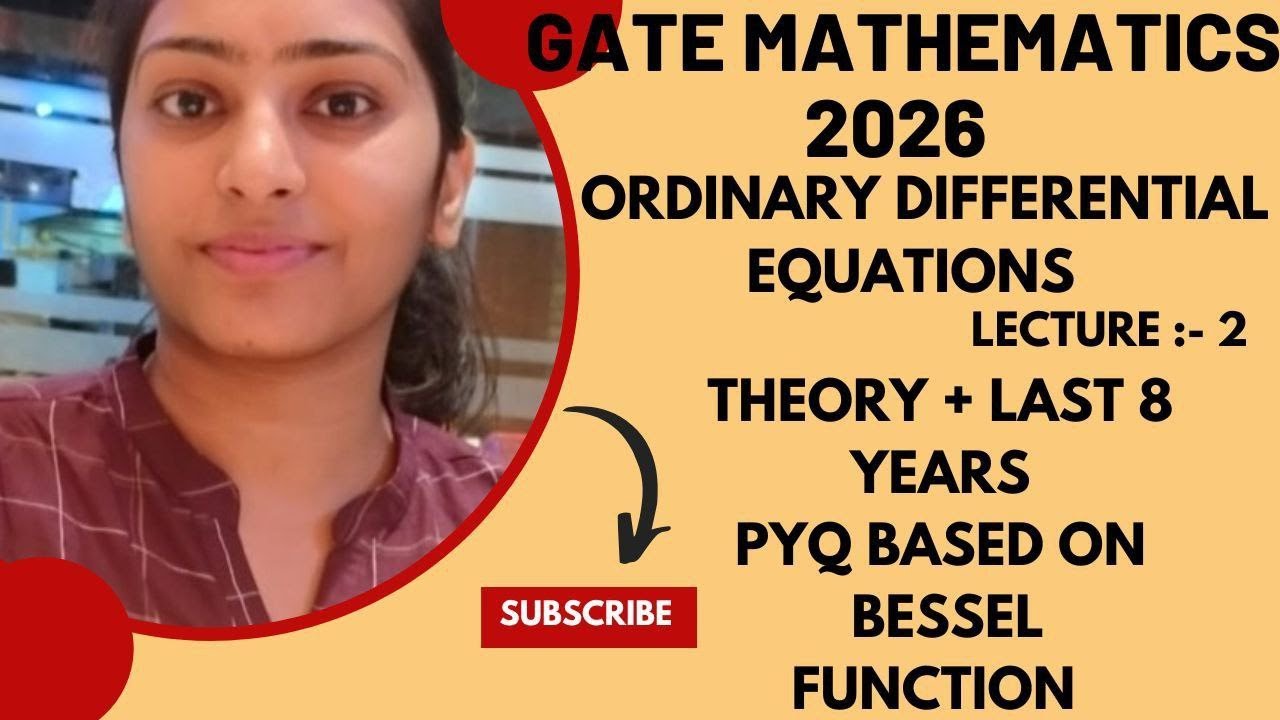 GATE ODE - 02 || Bessel Function || GATE PYQs Solutions #crackgateexam #gate2026