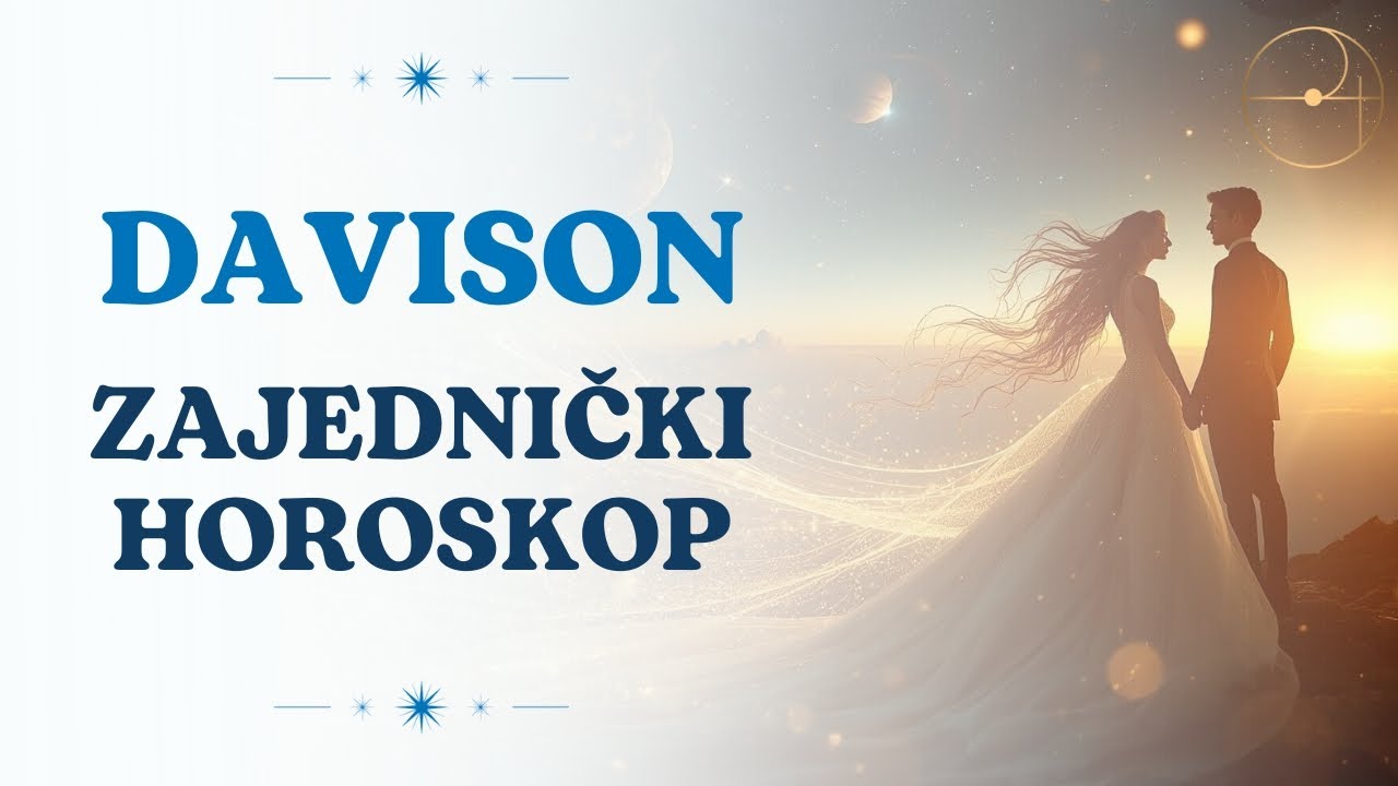 Kako izgleda horoskop tvoje veze? Davison objašnjava