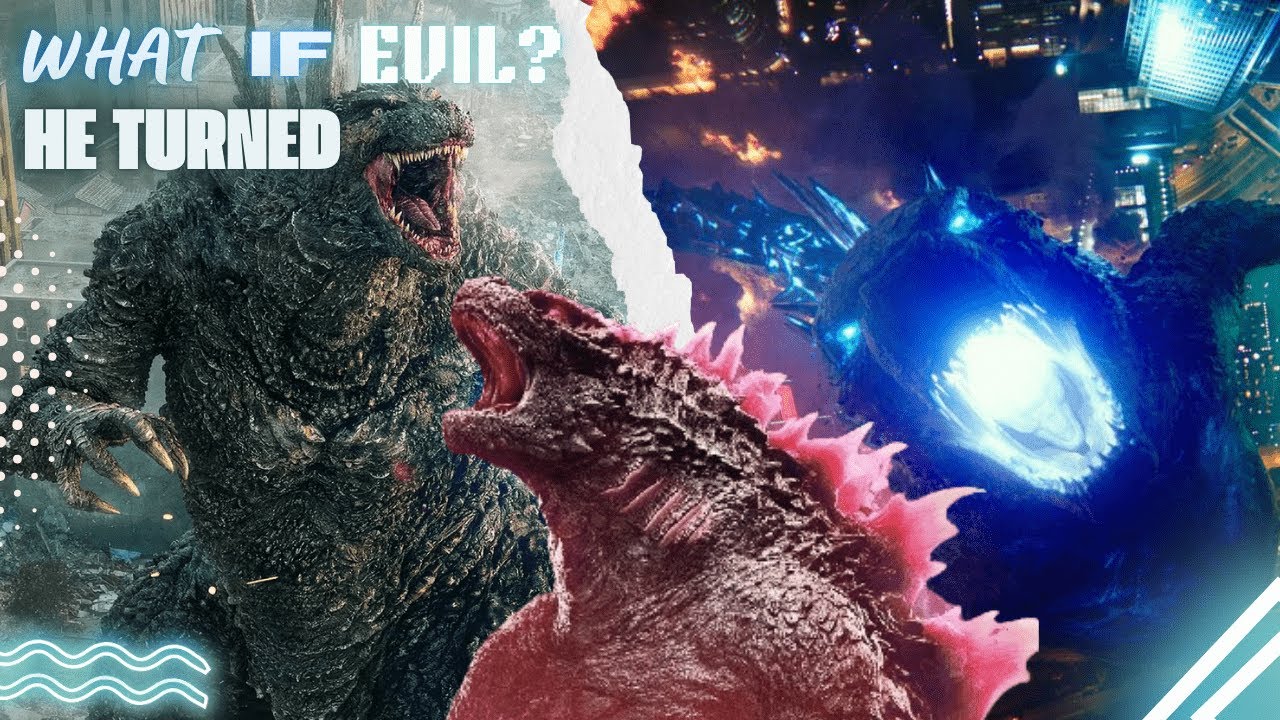 What If Godzilla Become Evil?
