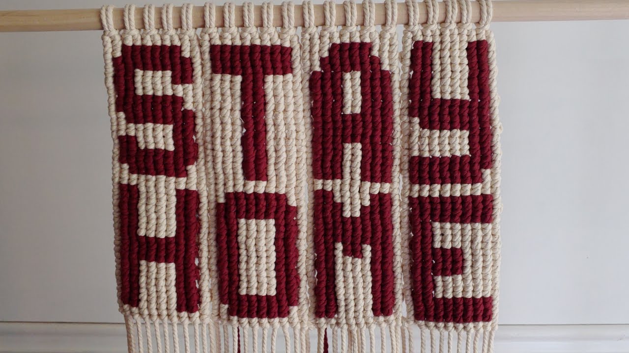 How to Make A Macrame Quotes - Macrame Stack letters!