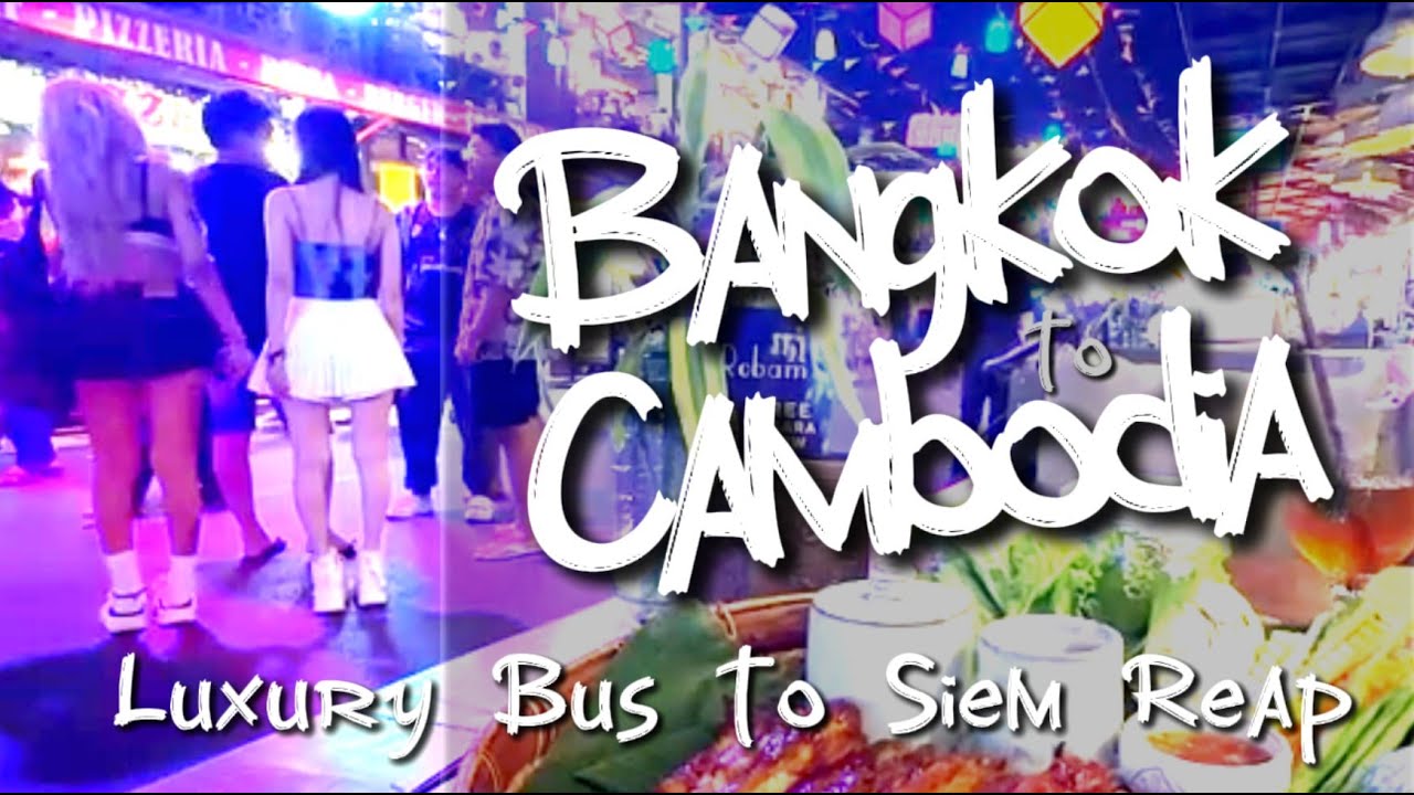 How To Take The Giant Ibis Luxury Bus to Cambodia and Siem Reap