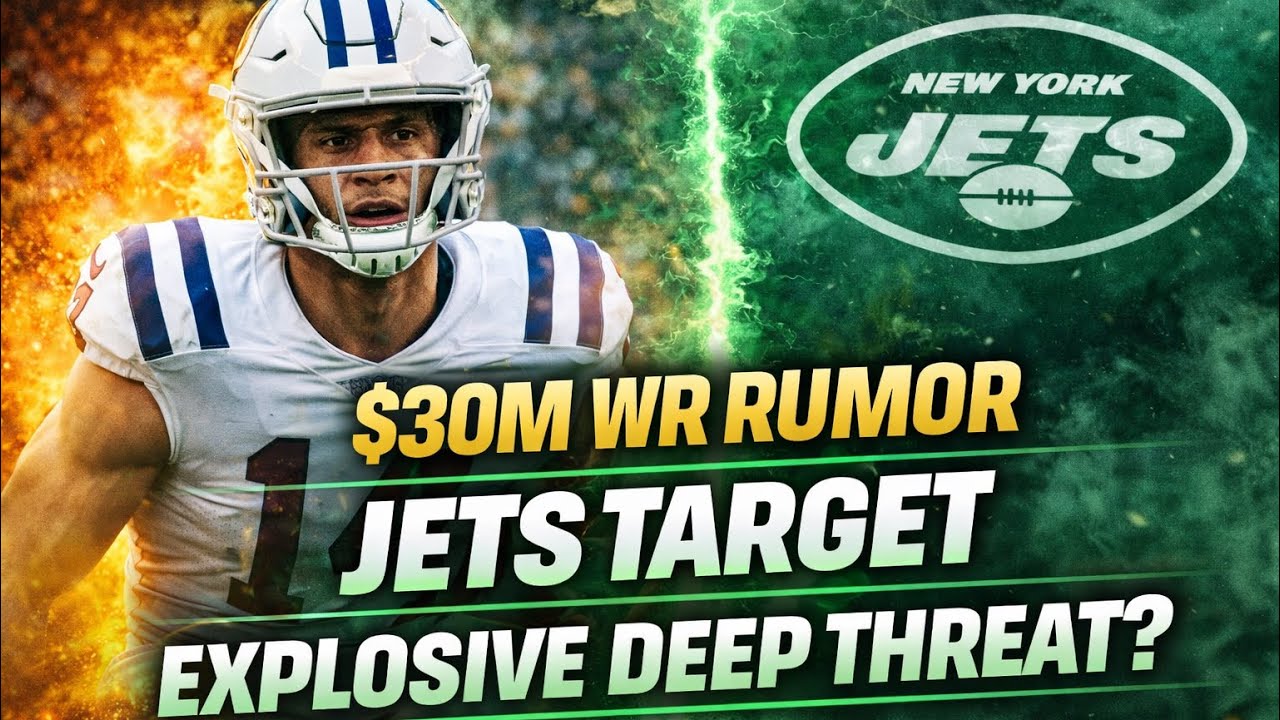 🚨 $30M WR RUMOR: New York Jets Linked to EXPLOSIVE Deep Threat!