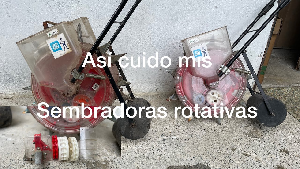 Mantenimiento y recomendaciones para cuidar nuestras sembradoras rotativas