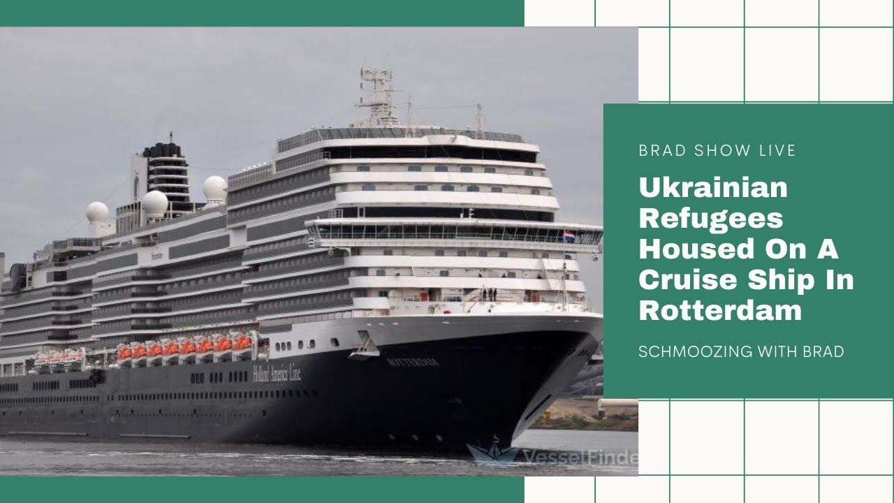 Ukrainian Refugees Housed On A Cruise Ship In Rotterdam