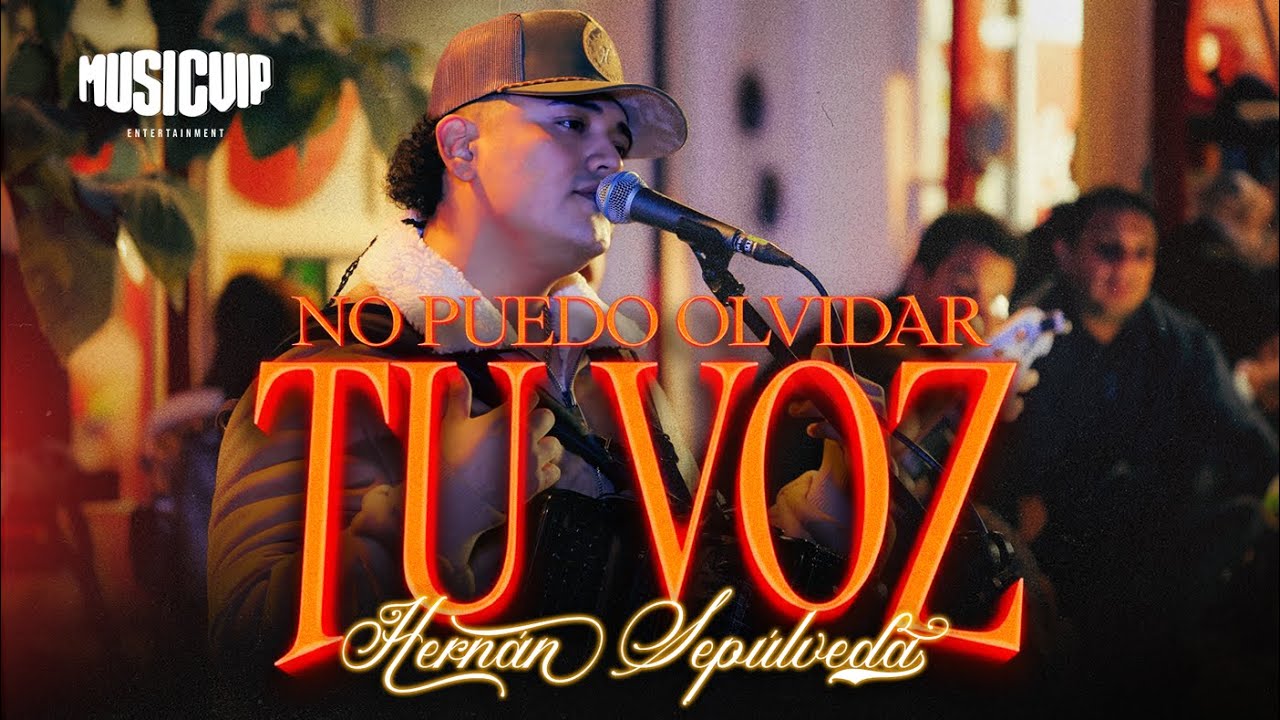 Hernán Sepúlveda - No Puedo Olvidar Tu Voz (Video Oficial)
