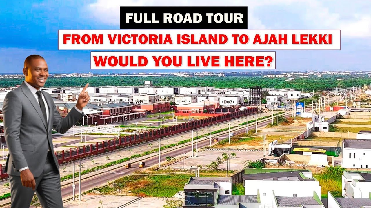 Full Road Tour: Victoria Island to Citadel Oasis Lekki Ajah | 4 Bedroom Duplex for Sale