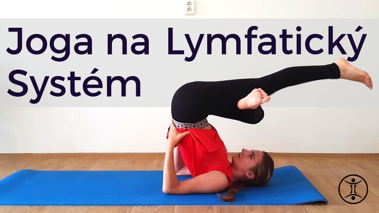 JOGA na Lymfatický Systém