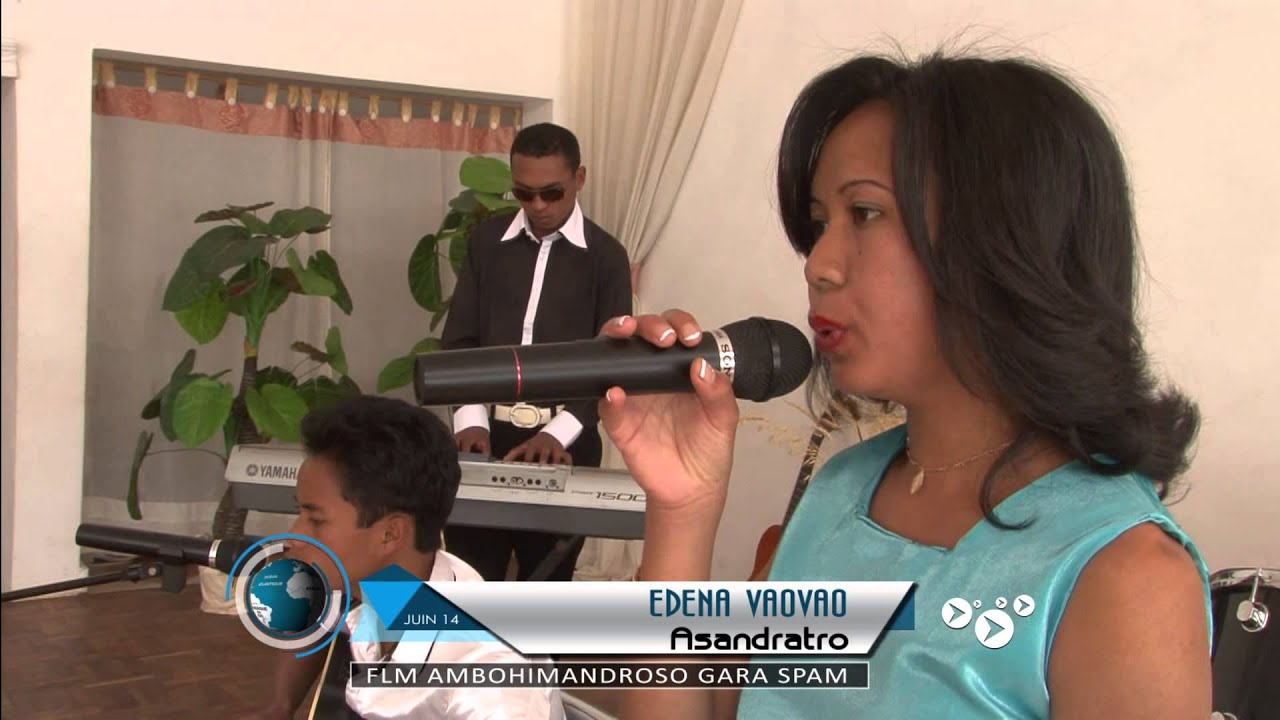 EDENA VAOVAO CHORAL  ASANDRATRO