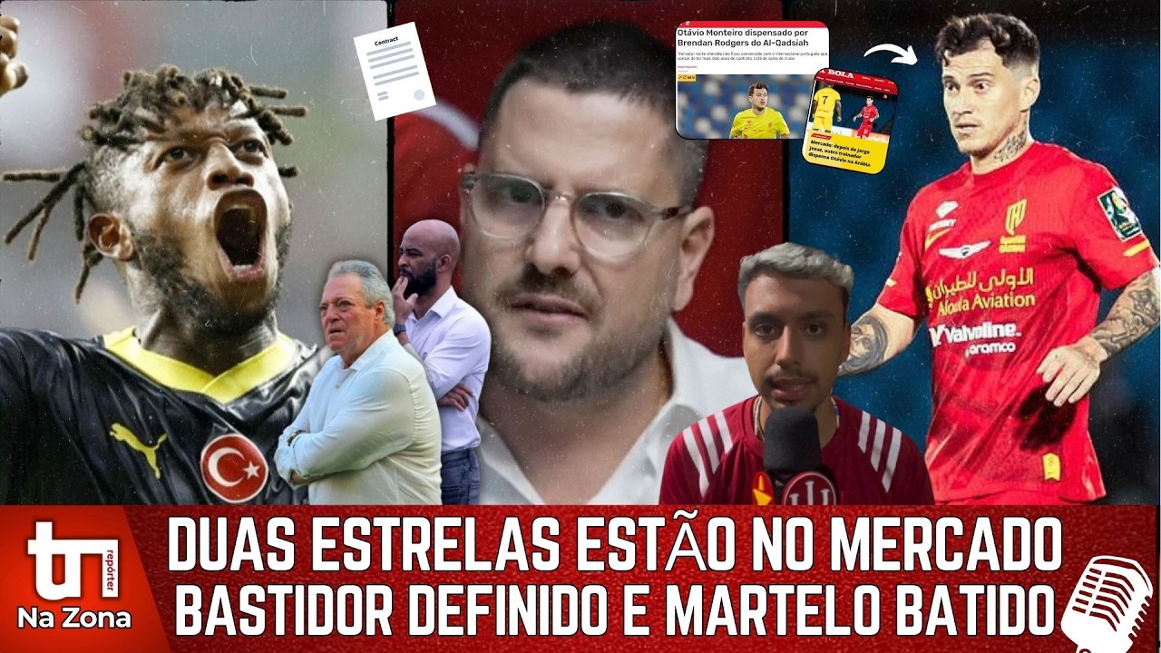 🔴⚪️ DUAS ESTRELAS ESTÃO NO MERCADO! PODEM VIR de GRAÇA! MAS TEM UM GRANDE PROBLEMA! ENTENDA!