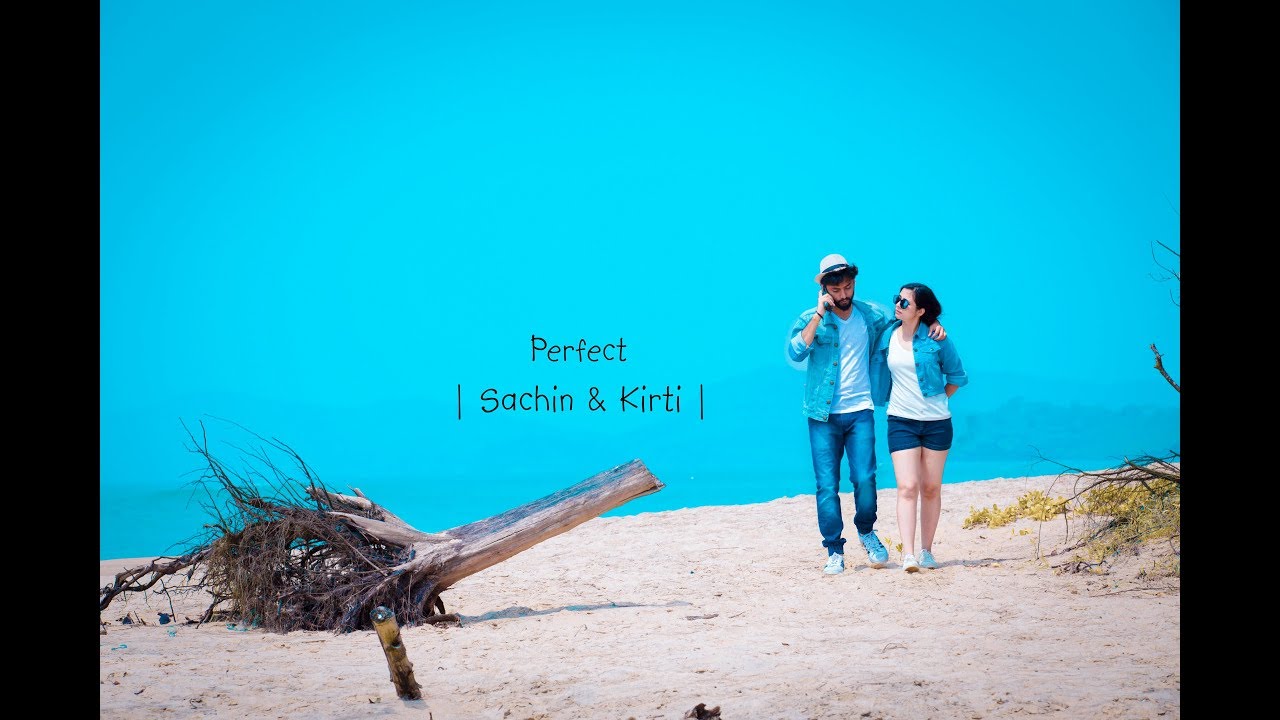 Ed Sheeran - Perfect Pre Wedding | Sachin & Kirti | By Ravi arts |
