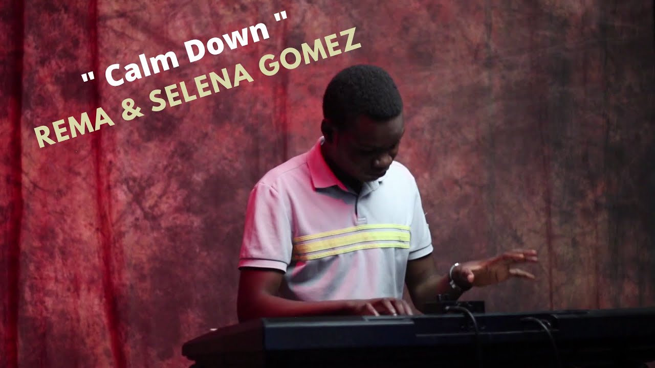 Rema & Selena Gomez - Calm Down (Piano Cover) Emmanuel Mbayo