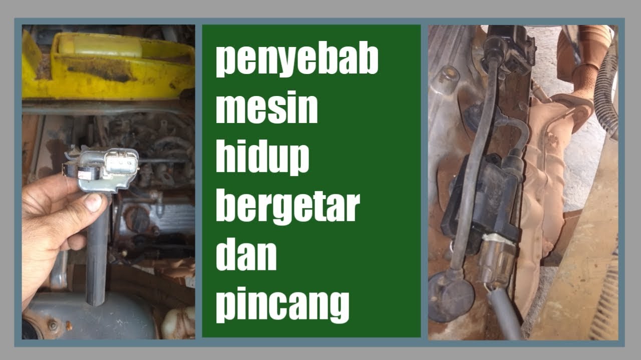 penyebab mesin mobil pincang  brebet dan bergetar mobil suzuki futura injeksi