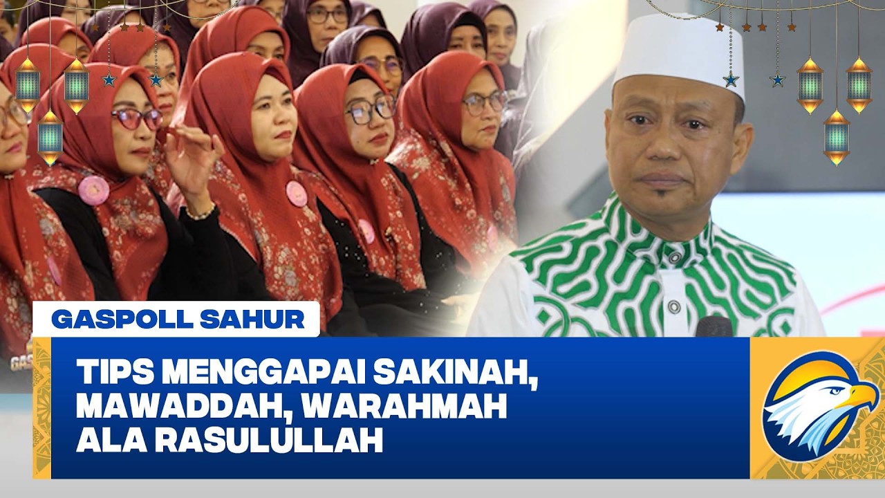 Membangun Keluarga Bahagia dengan Meneladani Rumah Tangga Rasulullah #gaspoll
