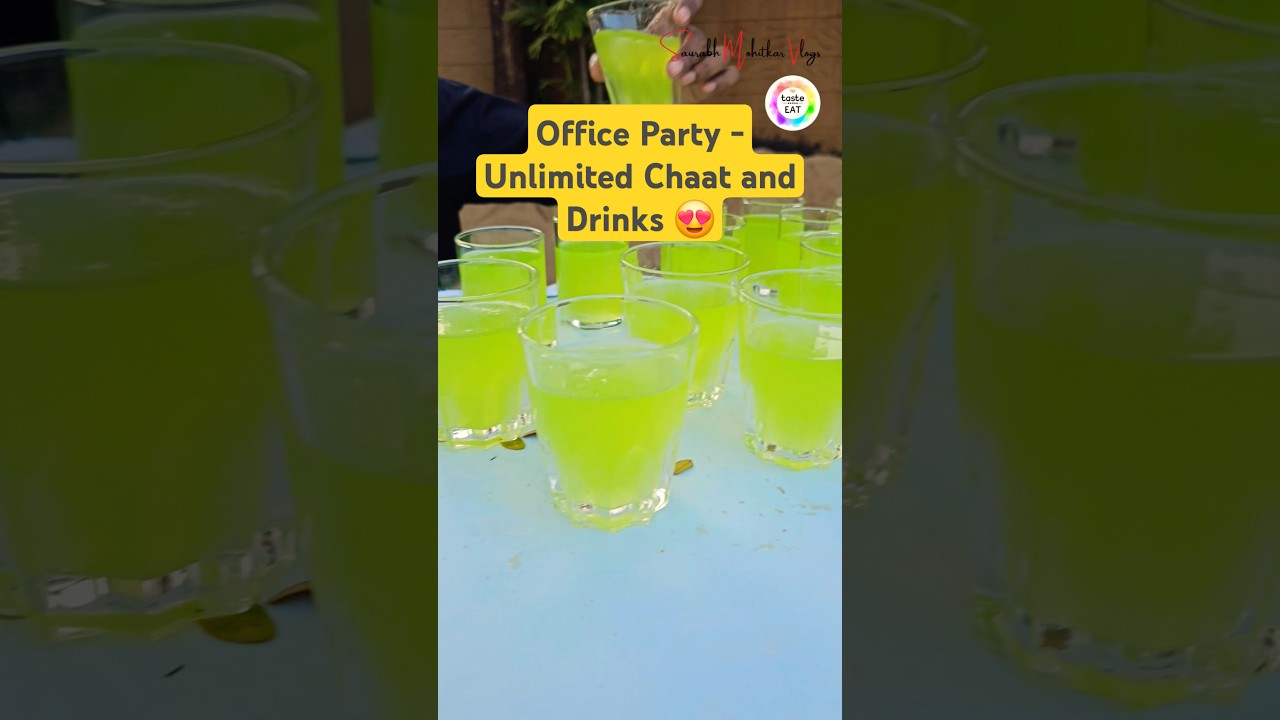 Office Party Unlimited Chaat and Drinks🔥🤩!!#food #Unlimited #trending #shorts