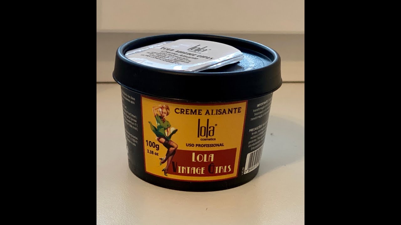 Creme alisante da Lola 2020 - Vintage Girl - Resenha - Passo a Passo