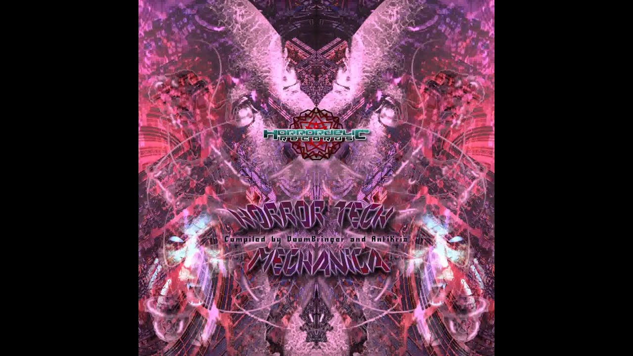 08   Paranoia Sector   Open Your Eyes 175bpm darkpsy - VA - HoRRoR TecH MecHanIcA