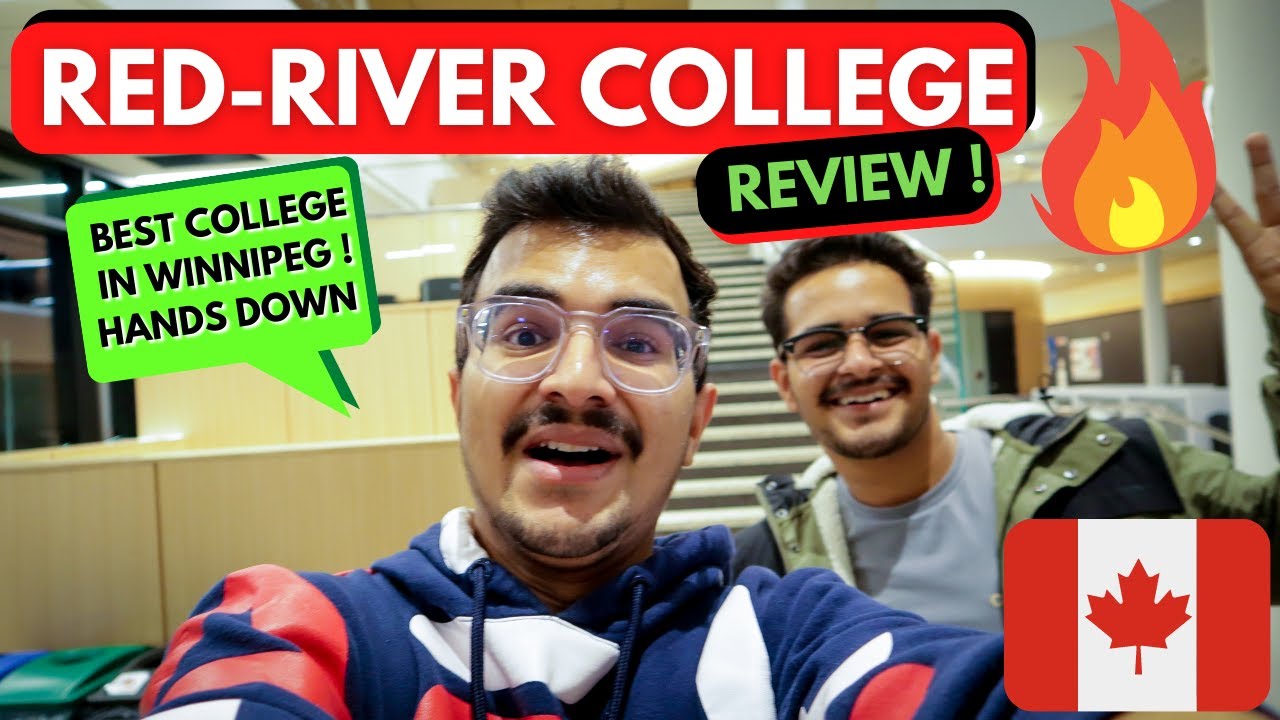 RED RIVER COLLEGE REVIEW | FEES | STUDIES