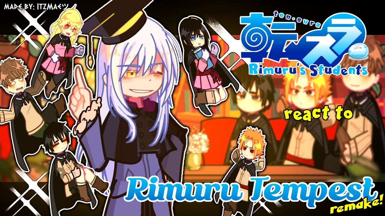 “Tensei Shitara Slime : Rimuru's Student's REACT TO Rimuru Tempest” | 1/? | made by: ItzMaeツ