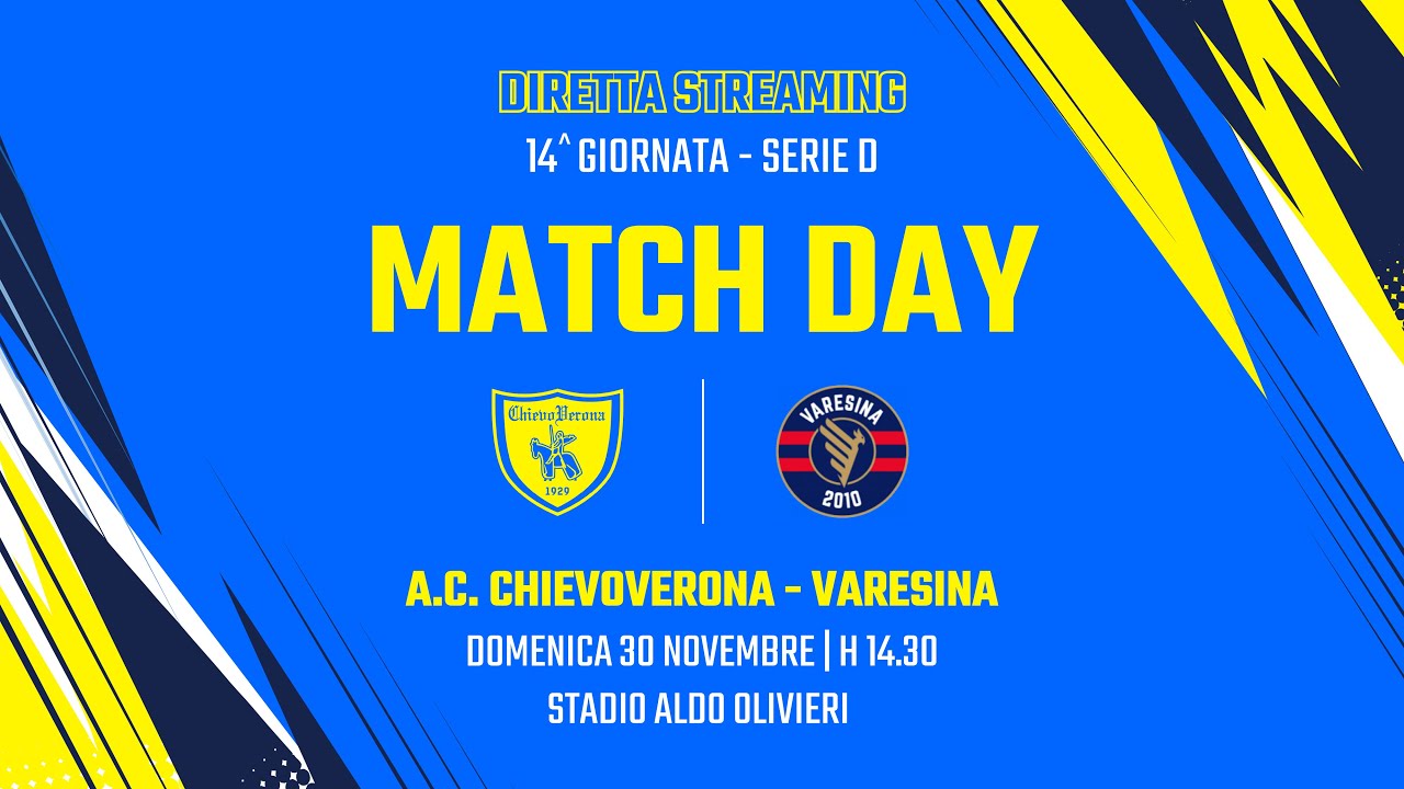 AC CHIEVOVERONA VS VARESINA || Serie D &bull; Girone B &bull; 14&ordf; Giornata
