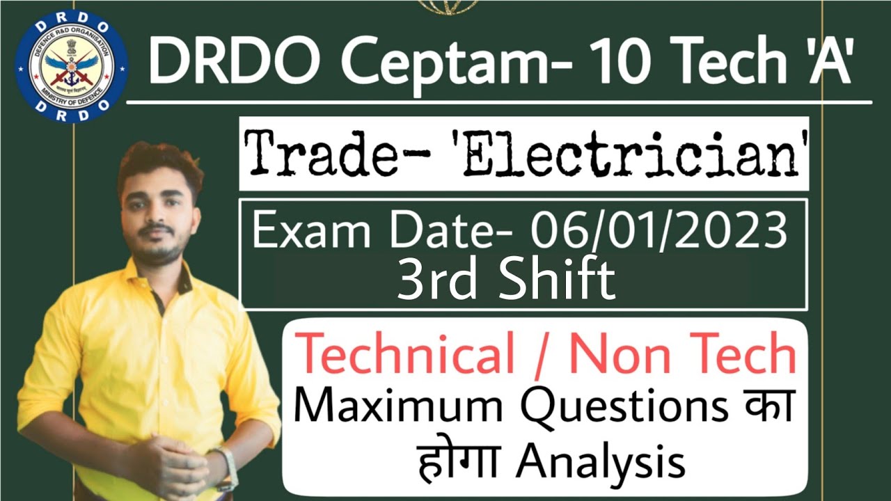 DRDO Technician A Electrician 3rd Shift Exam Paper 6th January 2023 Analysis Review 06/01/2023 #drdo